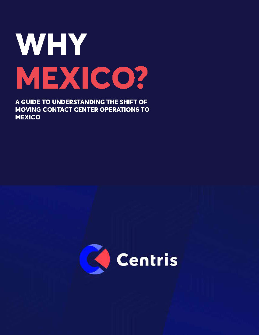 Why Mexico? Centris White Paper